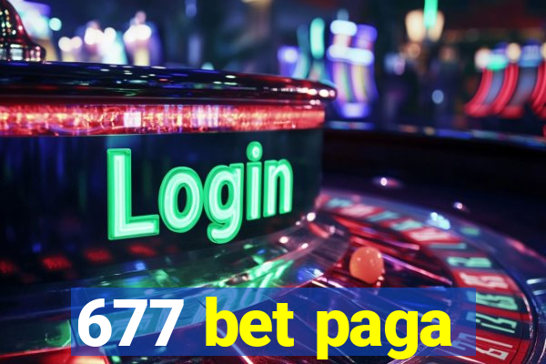 677 bet paga